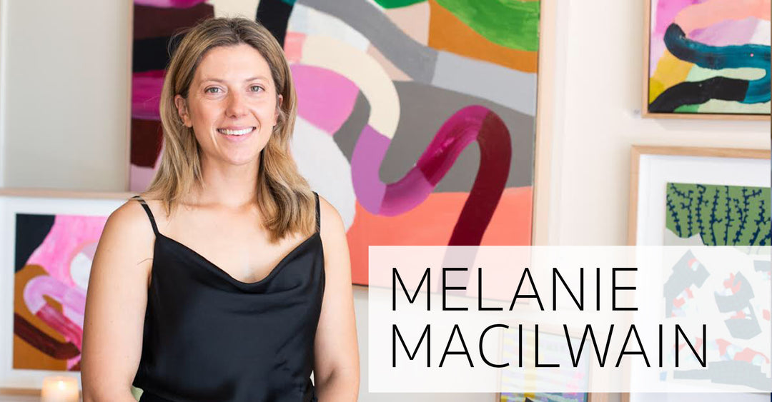 MEET THE ARTIST: MELANIE MACILWAIN